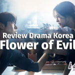 review drama flower of evil