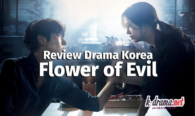 review drama flower of evil