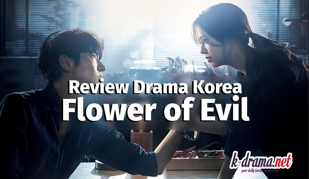 review drama flower of evil