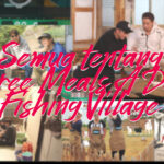 review three meals a day fishing village