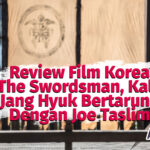 the swordsman review