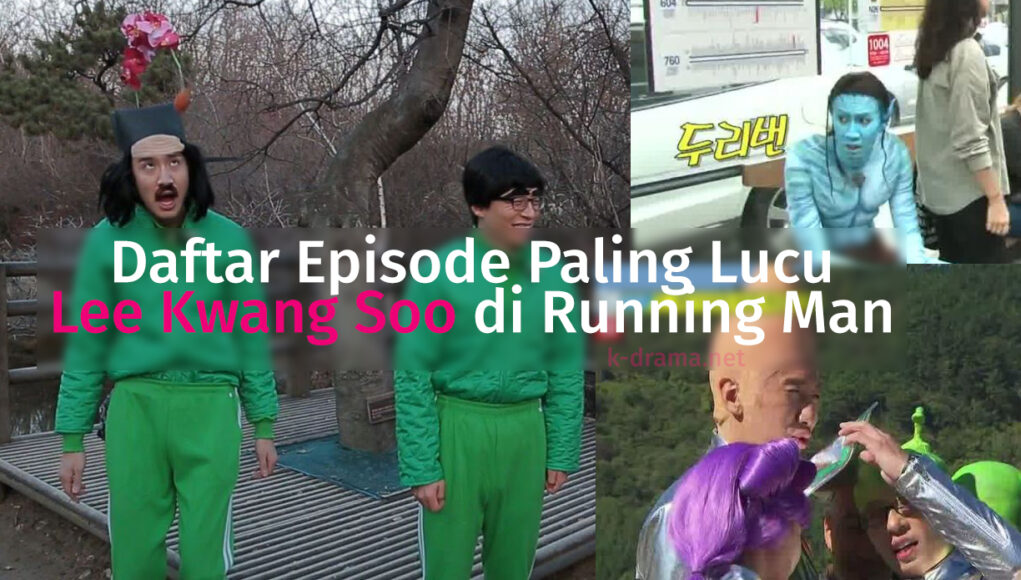 Episode lee kwang soo running man paling lucu