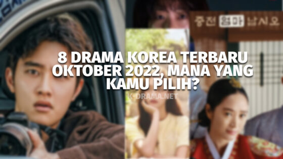 Drama Korea Terbaru Oktober 2022