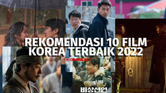 Rekomendasi 10 Film Korea Terbaik 2022