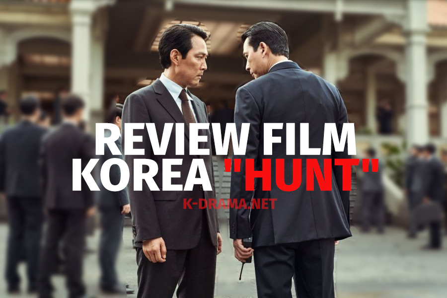 Review Film Korea "Hunt"