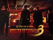 Tips Asyik Binge Watching Taxi Driver 3: Biar Seru Tanpa Begadang Kelewatan Taxi Driver 3